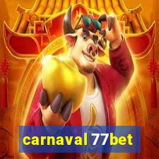 carnaval 77bet